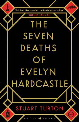 The Seven Deaths of Evelyn Hardcastle: the million-copy global