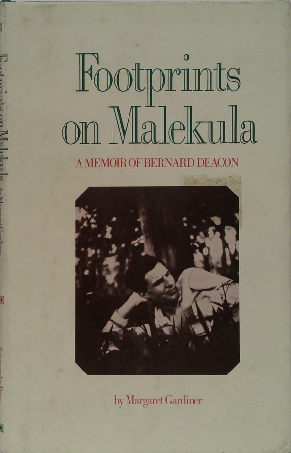 Footprints on Malekula: a memoir of Bernard Deacon