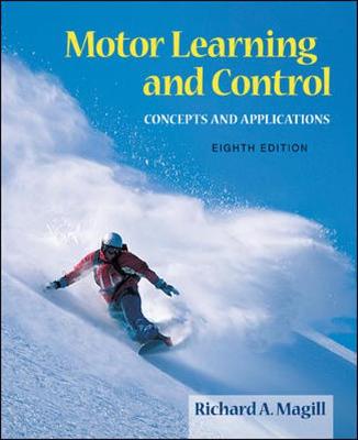 Motor Learning and Control: Concepts and Applications