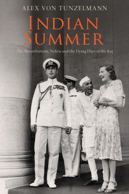 Indian Summer: The Secret History of the End of an Empire