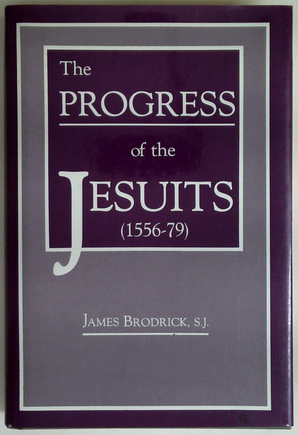 The Progress Of The Jesuits (1556-79)