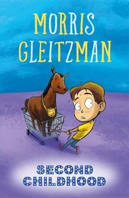 Second Childhood: from the Australian Children's Laureate for 2018 and 2019