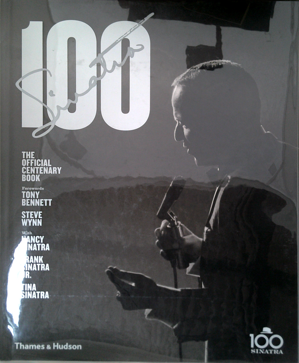 100 Sinatra: The Official Centenary Book