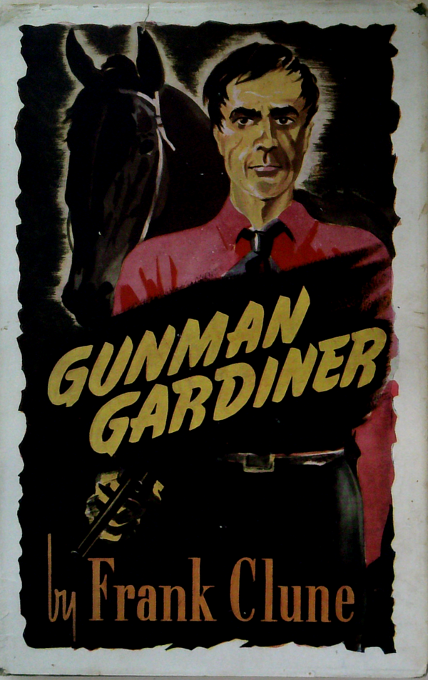 Gunman Gardiner (SIGNED)