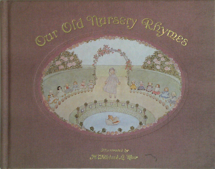Our Old Nursery Rhymes