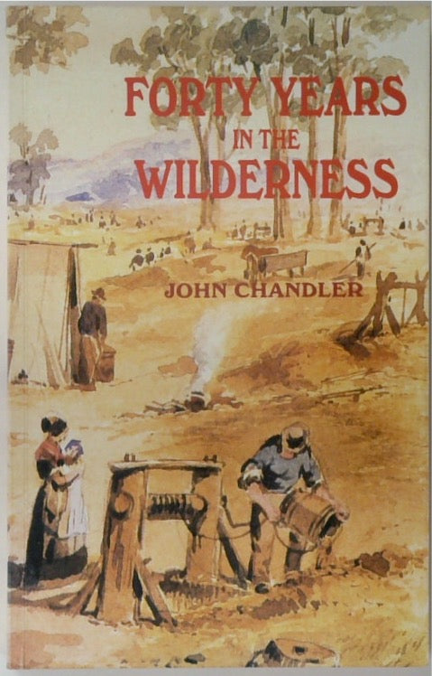 Forty Years in the Wilderness