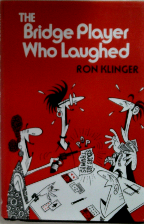 The Bridge Player Who Laughed