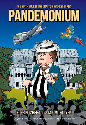 Pandemonium: The ninth book of the Grafton Everest series