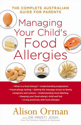 Managing Your Child's Food Allergies: The Complete Australian Guide