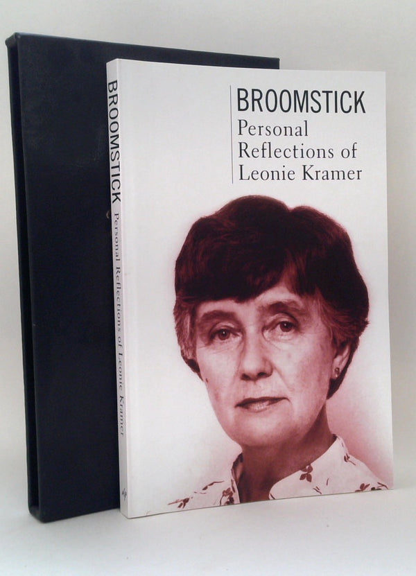 Broomstick: Personal Reflections of Leonie Kramer