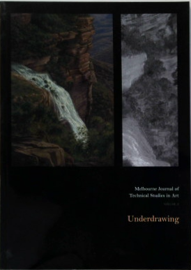Melbourne Journal of Technical Studies in Art. Volume 2: Underdrawing.