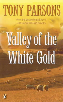 Valley of the White Gold