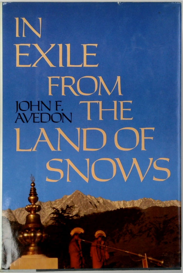 In Exile from the Land of the Snows