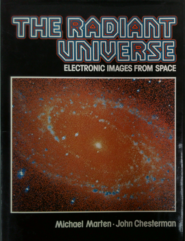 The Radiant Universe: Electronic Images From Space