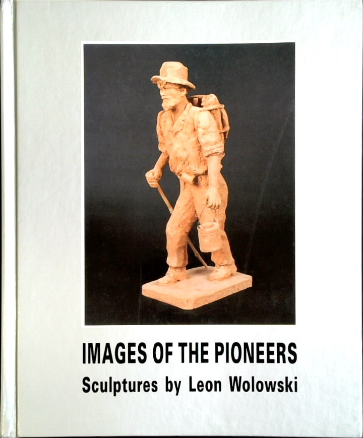 Images of the Pioneers (SIGNED)