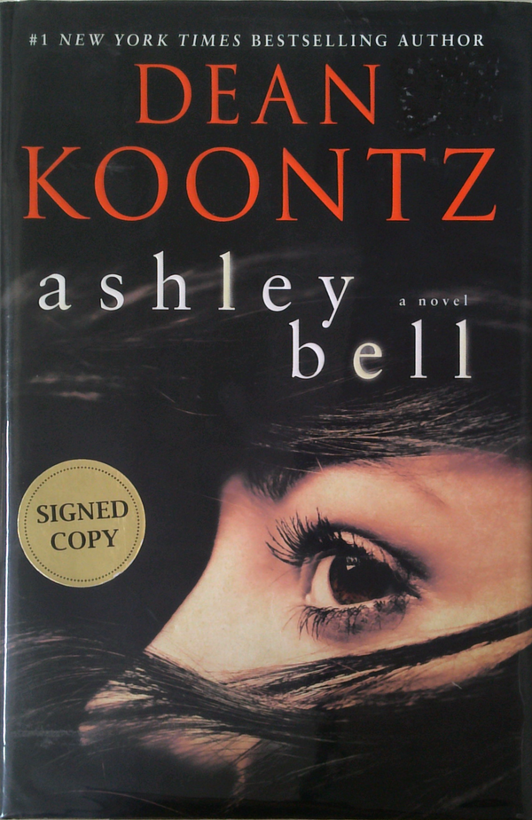 Ashley Bell: A Novel (SIGNED)
