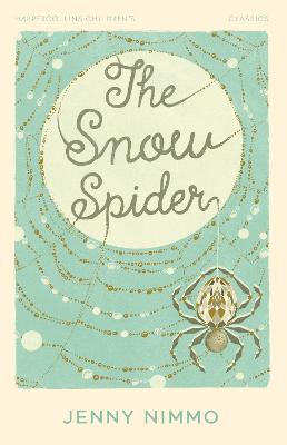 The Snow Spider (HarperCollins Children's Classics)