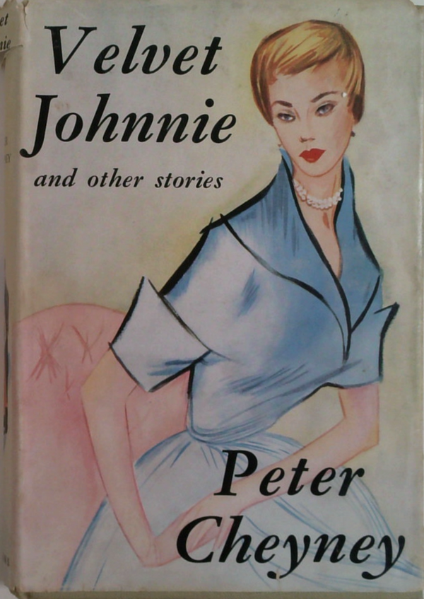 Velvet Johnnie And Other Stories