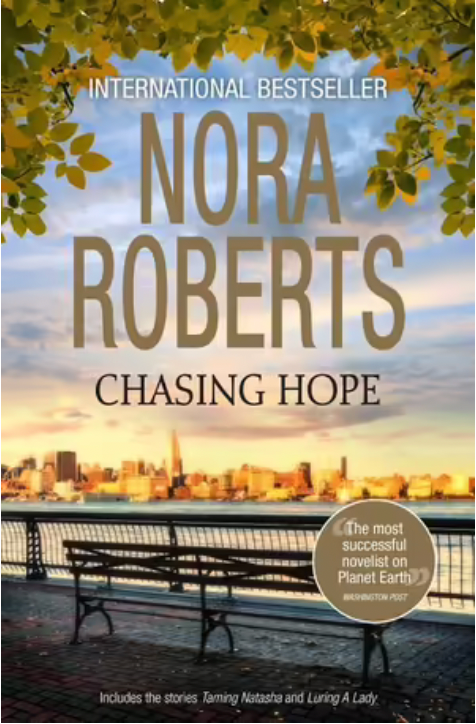 Chasing Hope: Taming Natasha / Luring a Lady