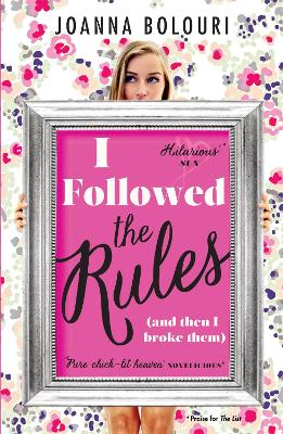I Followed the Rules: a laugh-out-loud romcom you won't be able to put
