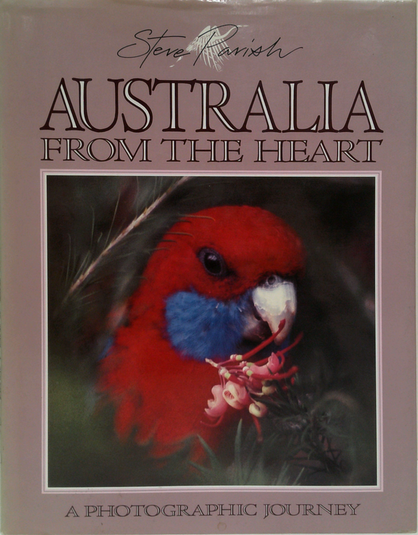 Australia From The Heart: A Photographic Journey