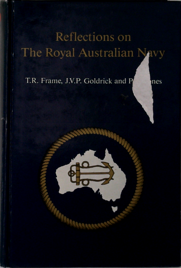 Reflections On The Royal Australian Navy