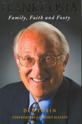 Frank Costa: Family, Faith and Footy
