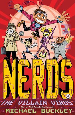 Nerds: Book Four: The Villain Virus