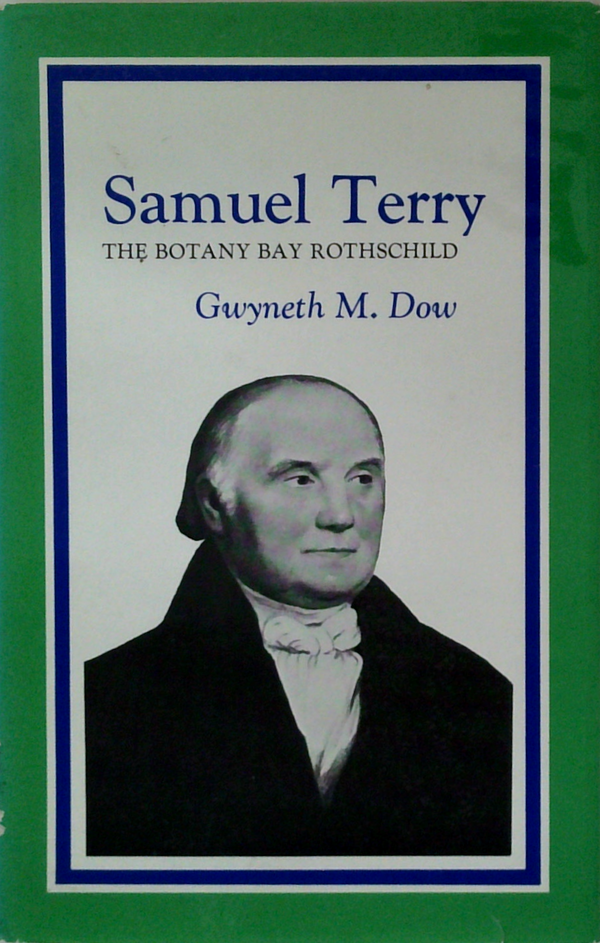 Samuel Terry: The Botany Bay Rothschild