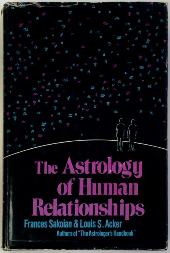 The Astrology of Human Relationships