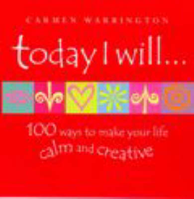 Today I Will