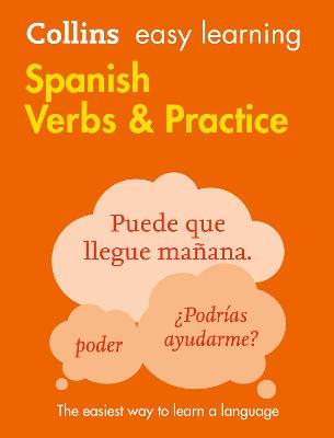 Easy Learning Spanish Verbs and Practice: Trusted support for learning (Collins Easy Learning)