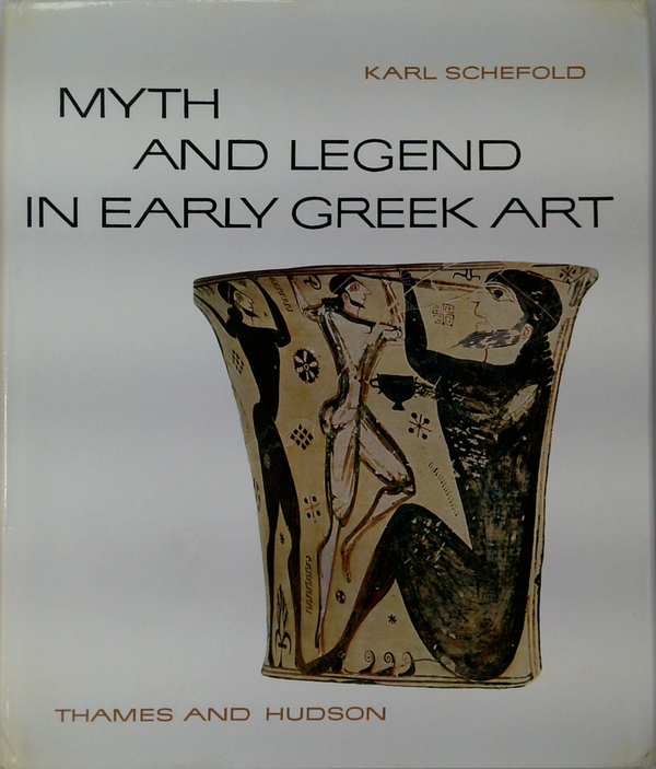 Myth And Legend In Early Greek Art