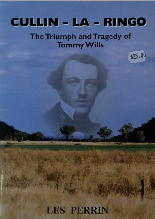 Cullin - La - Ringo: The Triumph And Tragedy Of Tommy Wills
