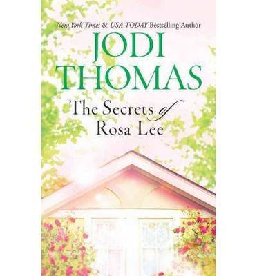 THE SECRETS OF ROSA LEE