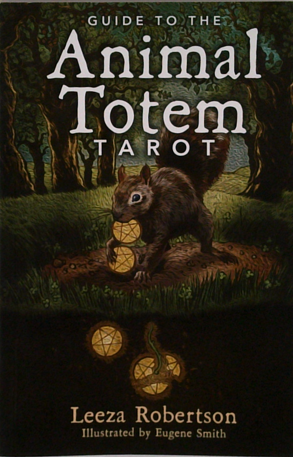 Guide To The Animal Totem Tarot