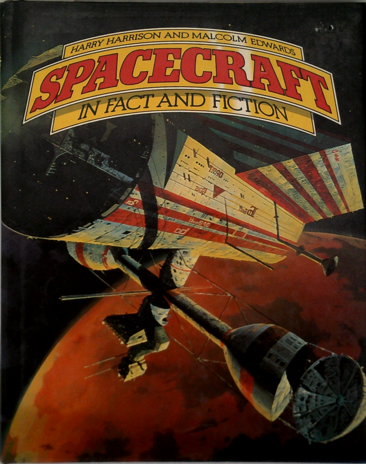 Spacecraft: In Fact And Fiction