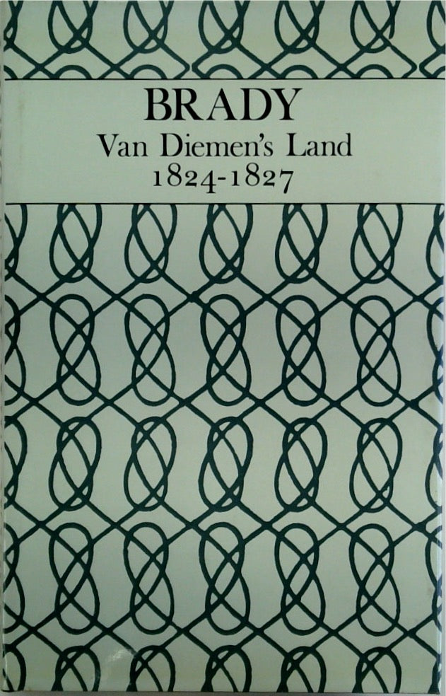 Van Diemen's Land 1824-1827