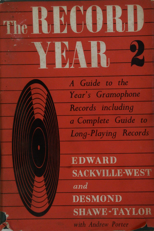 The Record Year 2: A Guide To The Year's Gramophone Records Including A Complete Guide To Long-Playing Records