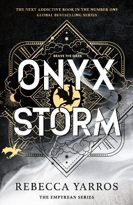 Onyx Storm: DISCOVER THE FOLLOW-UP TO THE GLOBAL PHENOMENONS, FOURTH