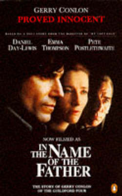 Proved Innocent: The Story of Gerry Conlon of the Guildford Four