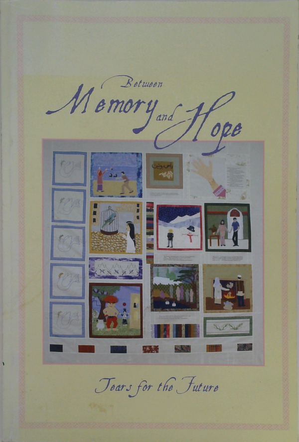 Between Memory And Hope: Tears For The Future