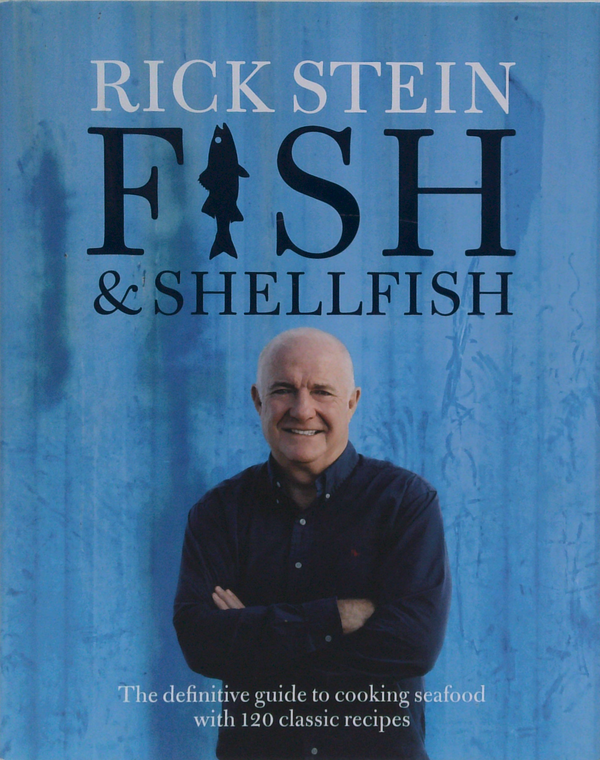 Fish & Shellfish: The Definitive Guide To Cooking Seafood With 120 Classic Recipes