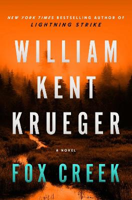 Fox Creek: A Novel: Volume 19