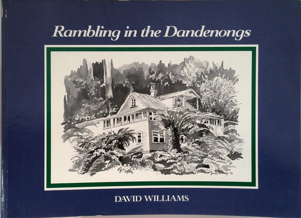 Rambling In The Dandenongs