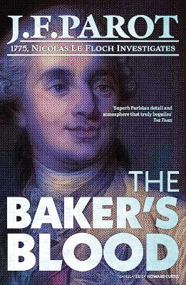 Baker's Blood: Nicolas Le Floch Investigation #6: Nicolas Le Floch