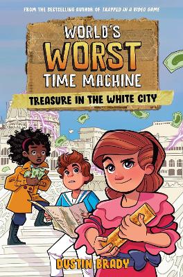 World's Worst Time Machine: Treasure in the White City: Volume 2