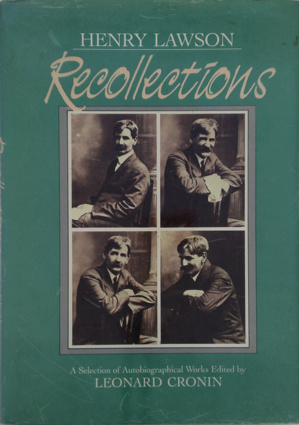 Recollections: A Selection Of Autobiographical Works