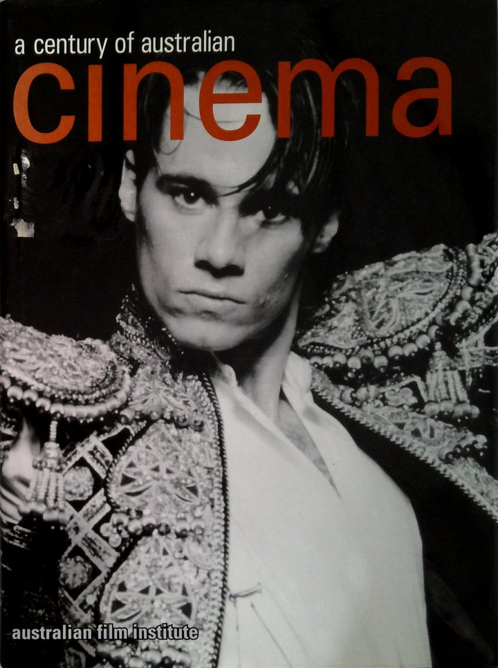 Cinema: A Century Of Australian