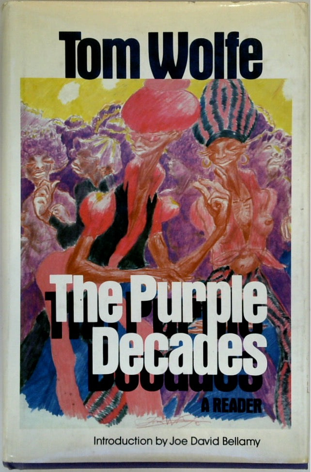 The Purple Decades: A Reader